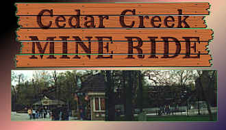 Cedar Creek Mine Ride