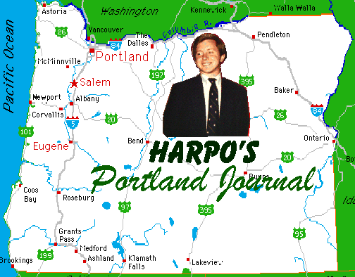 Harpo's Portland Journal